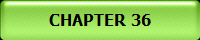 CHAPTER 36